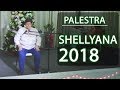 PALESTRA COM SHELLYANA - 12/12/2018