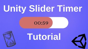 Unity Tutorial : Creating a Timer using a slider
