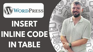 Famous How to Insert Inline Code in Table - WordPress Tutorial (Full 2025 Guide) Net Worth