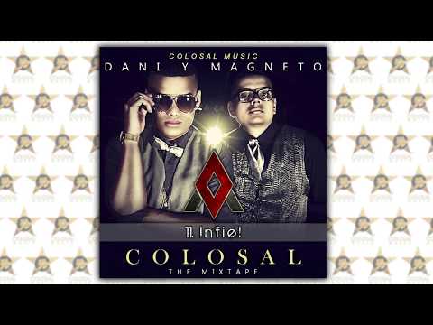 11. Dani y Magneto - Infiel (Audio Oficial)