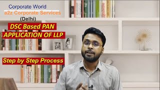 DSC based Pan Application of LLP, FIRM, TRUST, NGO screenshot 2