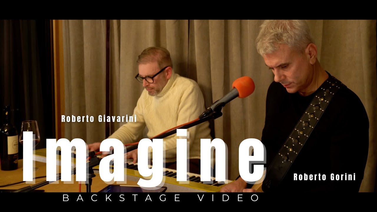 Imagine – John Lennon | Roberto Giavarini & Roberto Gorini (Podcast Session)