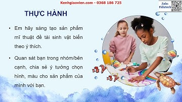 Giáo án PowerPoint Bài9: Sinh vật biển | GA điện tử Mĩ thuật 5 cánh diều