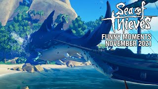 Sea of Thieves  Funny Moments | November 2021