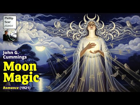 Видео: John G. Cummings: Moon Magic (Romance)
