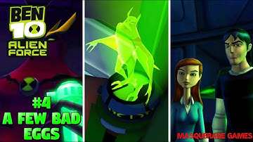 Ben 10 Alien Force: Walkthrough Part 4- A Few Bad Eggs