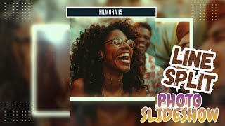 Split Photo Slideshow in Filmora 15  - Line Split (Step-by-Step Tutorial)