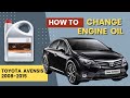 How to Change Engine Oil | Toyota Avensis 2008-2015 | DIY guide 