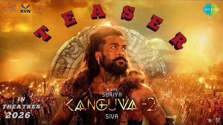KANGUVA 2 - Hindi Teaser | Suriya | Karthi | Bobby Deol | Disha Patani | DSP | Siva