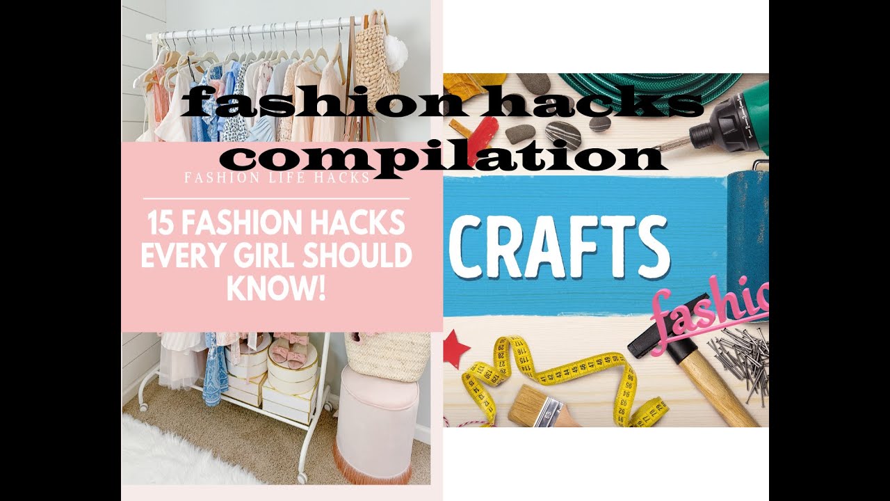 5 minutes Crafts fasion hacks Compilation - YouTube