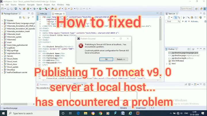 Publishing to Tomcat v9.0 Server at localhost...' has encountered a problem