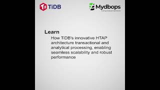 Full Demystify Real-Time Analytics with TiDB! | Mydbops MyWebinar 33 Recording Premiere Promo Guide