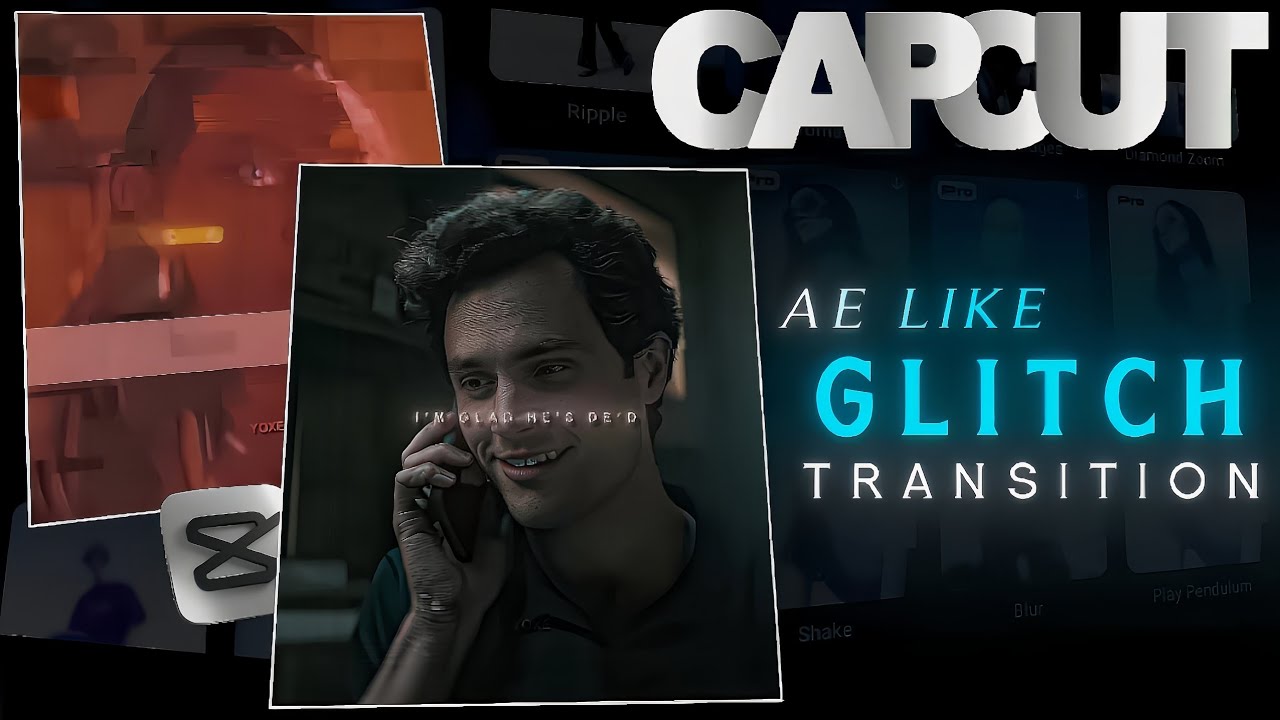 Capcut Glitch Transition Like Ae Tutorial!🔥 - YouTube
