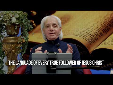 The Language of Every True Follower of Jesus Christ