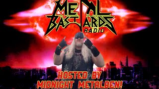 Metal Bastards Radio Retturns! @Metalbens_Chronicles