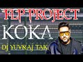 Koka    flp project  remix koka song  dj yuvraj tak sky remix music badshah new song 
