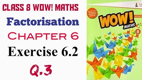 Exercise 6.2 Q.3 Class 8 Wow Maths