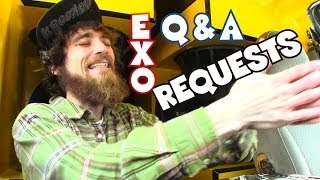 Ask EXO Car Audio Questions | TOPICS WANTED For New Q & A Videos!