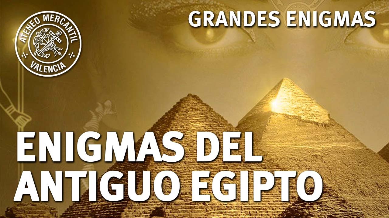 Enigmas de Egipto. Los misterios de las pirámides y grandes faraones al  descubierto | Luis Tobajas - YouTube