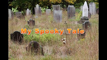 My Spooky Tale