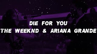 The Weeknd U0026 Ariana Grande  Die For You s