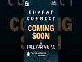 Bharat Connent Coming Soon in TallyPrime 7.0