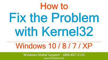 How to Fix the Problem with Kernel32