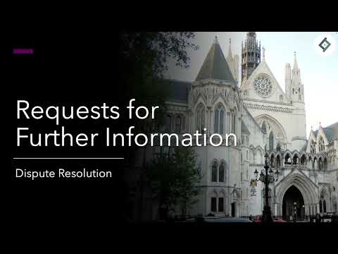 Requests for Further Information | Dispute Resolution | SQE Prep