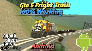 How To Add Gta 5 Fright Train In Gta Sa Android | Gta 5 Fright Train For Gta Sa Android. screenshot 1