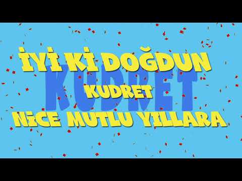 İyi ki doğdun KUDRET - İsme Özel Ankara Havası Doğum Günü Şarkısı (FULL VERSİYON) (REKLAMSIZ)