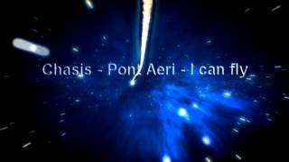 Chasis - Pont Aeri - I can fly