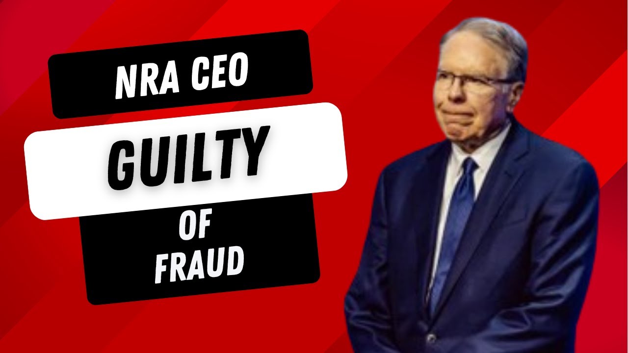NRA CEO Hit With $5.4 Million Fraud Verdict