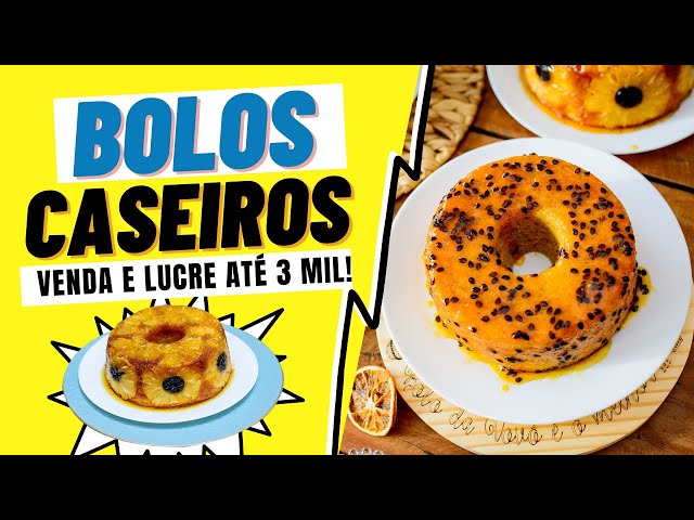 Como Fazer Bolos Caseiros para Vender? Lucre + todos os dias