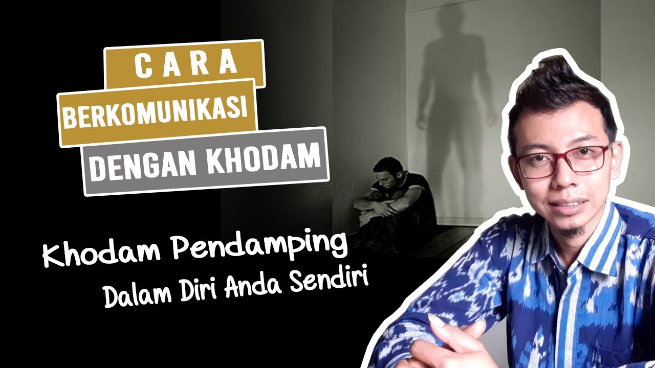 Cara Berkomunikasi Dengan Khodam Pendamping Diri Sendiri