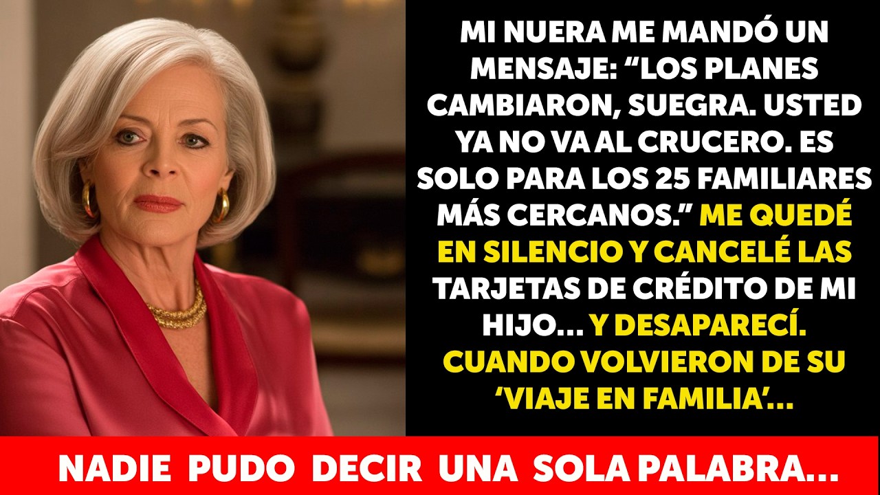 Mi nuera me excluyó del crucero “Solo irán los 25 más cercanos”    mi respuesta los dejó helados