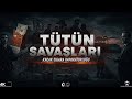 Tütün Savaşları: Kaçak Sigara İmparatorluğunun Kanlı Hikayesi