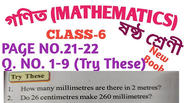 CLASS - 6 MATHEMATICS, L-1, STRUCTURE OF NUMBERS , PAGE NO. 21-22 (TRY THESE) Q. NO. 1-9 (NEW BOOK)