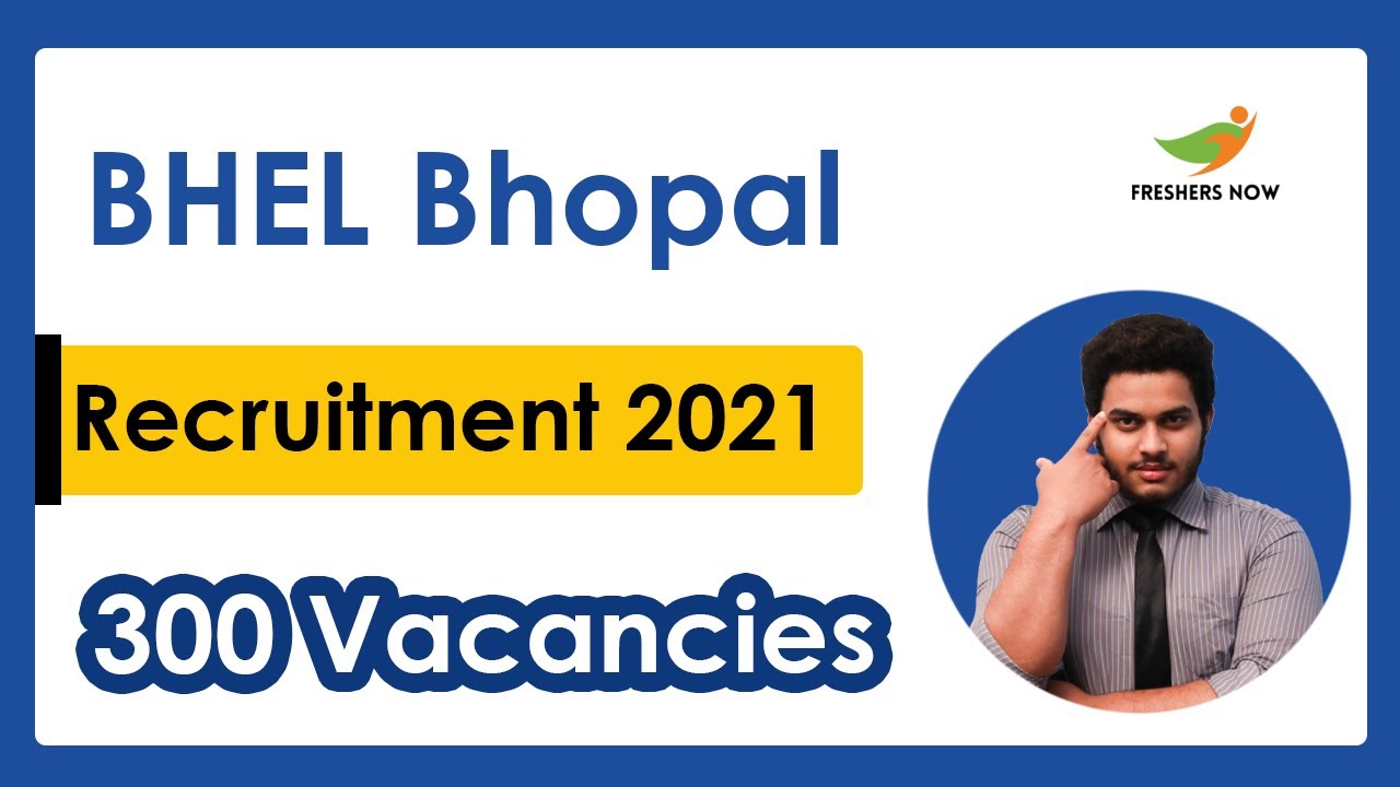 BHEL Bhopal ITI Trade Apprentice Recruitment 2021| 300 Vacancies | | Salary, Application Form |