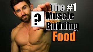 The #1 Food To Build MORE Muscle FAST