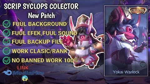 Script Skin Cyclops Collector - Yokai Warlock No Password | Full Effect | Patch Terbaru New Patch