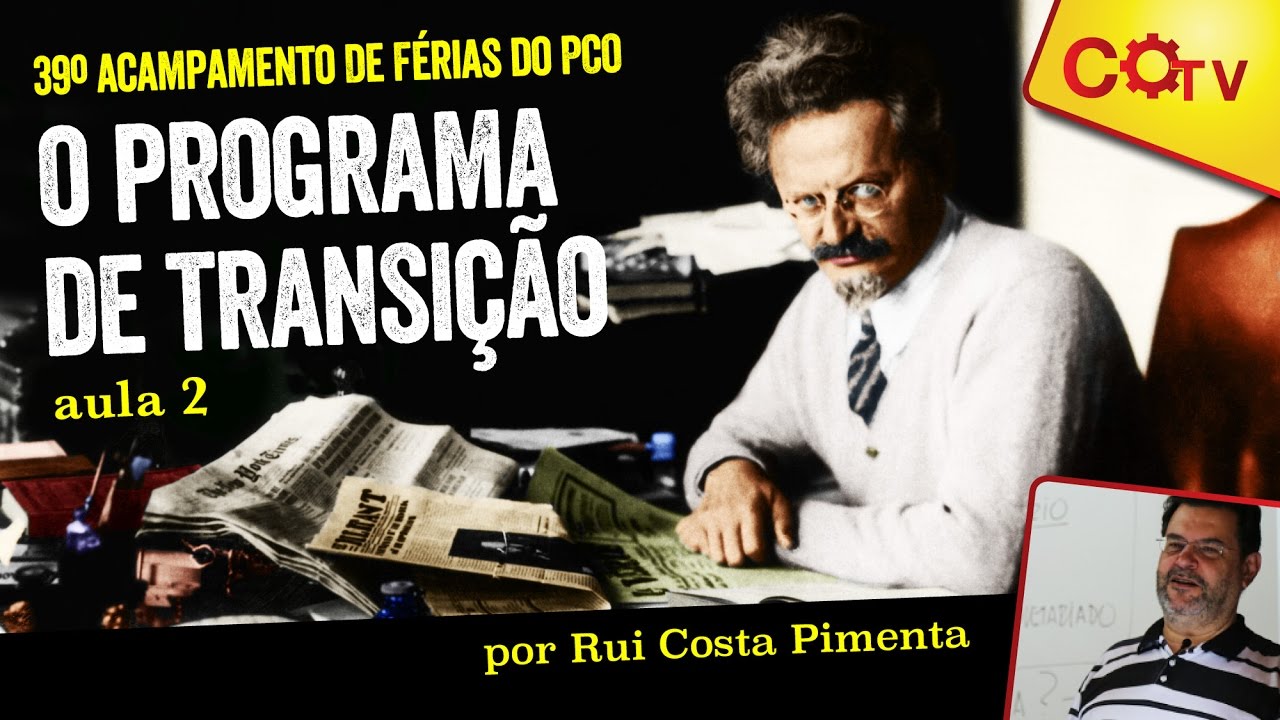 Trótski, vida e obra: O  programa de transição - aula 2