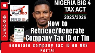 How to Retrieve/Generate your Company Tax ID or TIN on NRS Portal 