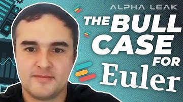 Alpha Leak | The Bull Case for Euler