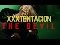 XXXTENTACION The Devil