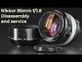 Nikon Nikkor 85mm f/1.8 : Service : Lens repair