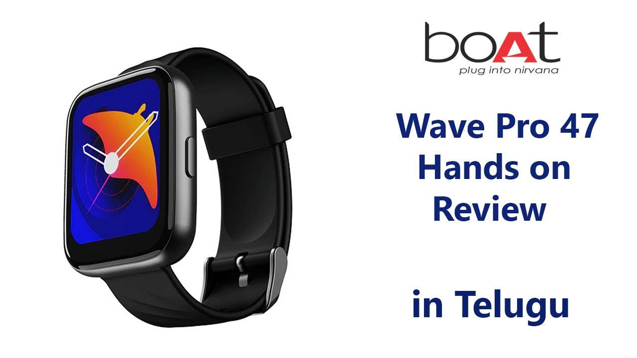 boat Smart watch Wave Pro 47 | Honest Review | Watch Video Before Buy |  in Telugu