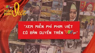 Xem miễn phí phim Việt có bản quyền trên VTVGo screenshot 3