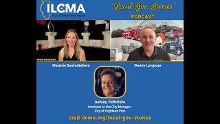 ILCMA Local Gov Stories Podcast Episode 23