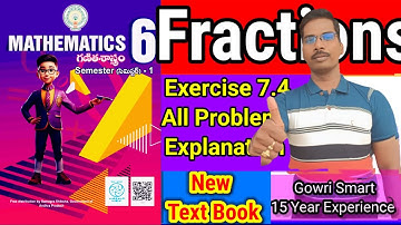 6th Class Maths(2024-25) New Syllabus|| Chapter-7 || Fractions Exercise 7.4||Must watch Video #viral