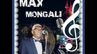 Max MONGALI de YEYE NATIONAL - Mosala bolingo